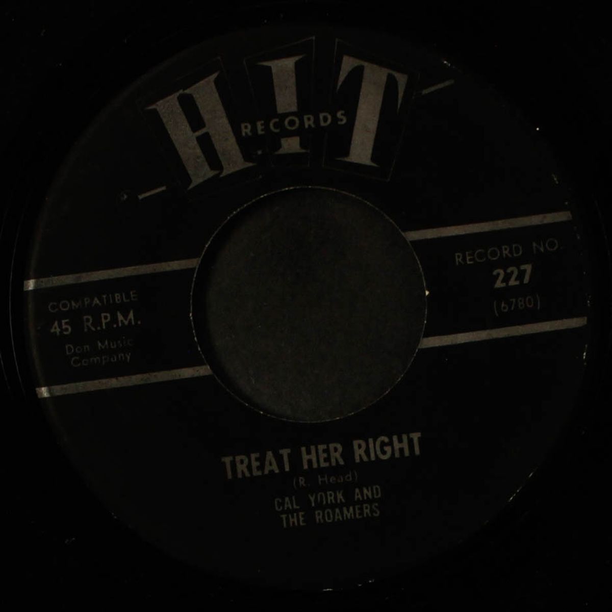 treat her right / you're the one by CAL YORK & ROAMERS / CRESTS