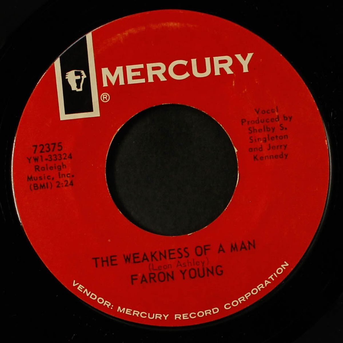 walk tall / the weakness of a man by FARON YOUNG