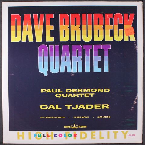 DAVE BRUBECK QUARTET, PAUL DESMOND QUARTET, CAL TJADER