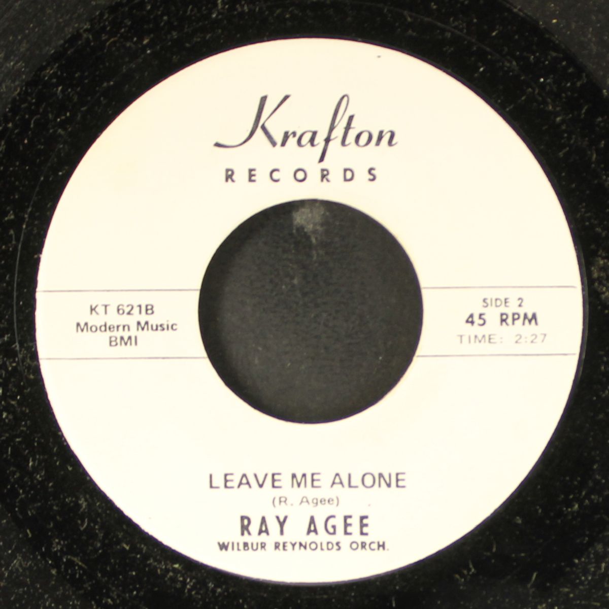 leave me alone / i'm out to get you baby by RAY AGEE