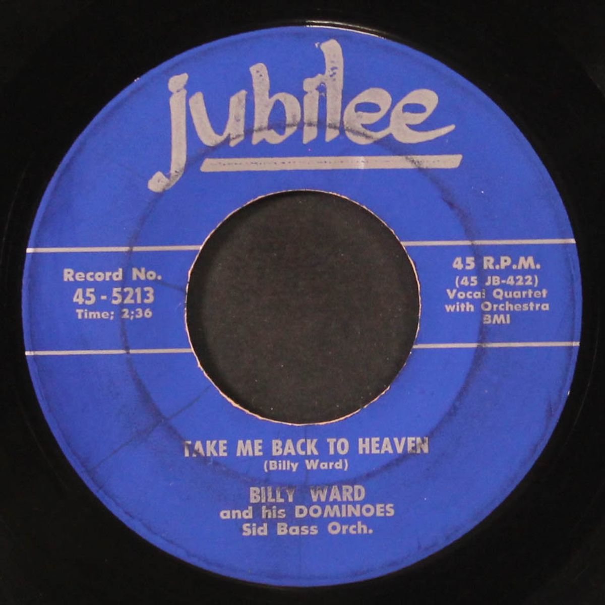 take me back to heaven / sweethearts on parade by BILLY WARD & DOMINOES