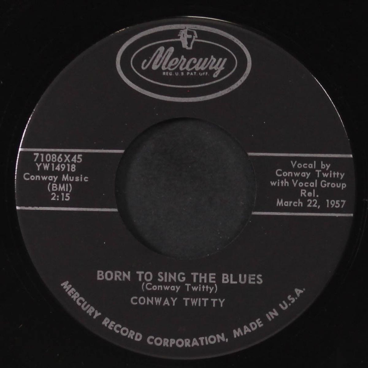 born to sing the blues / i need your lovin' by CONWAY TWITTY