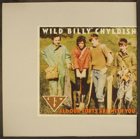WILD BILLY CHYLDISH