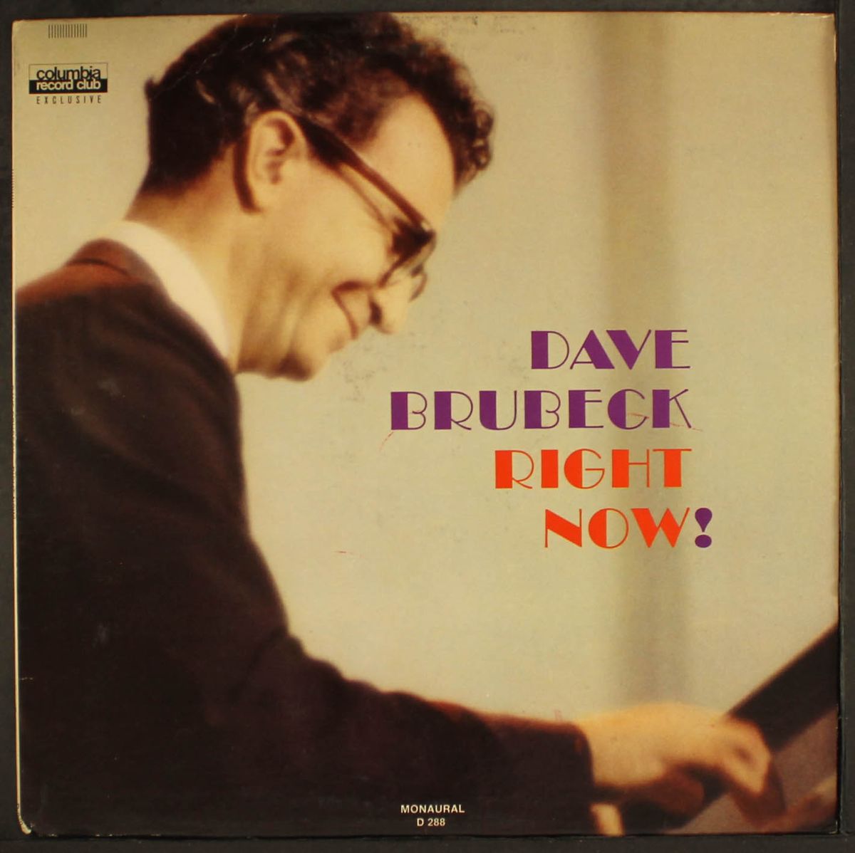right now! by DAVE BRUBECK
