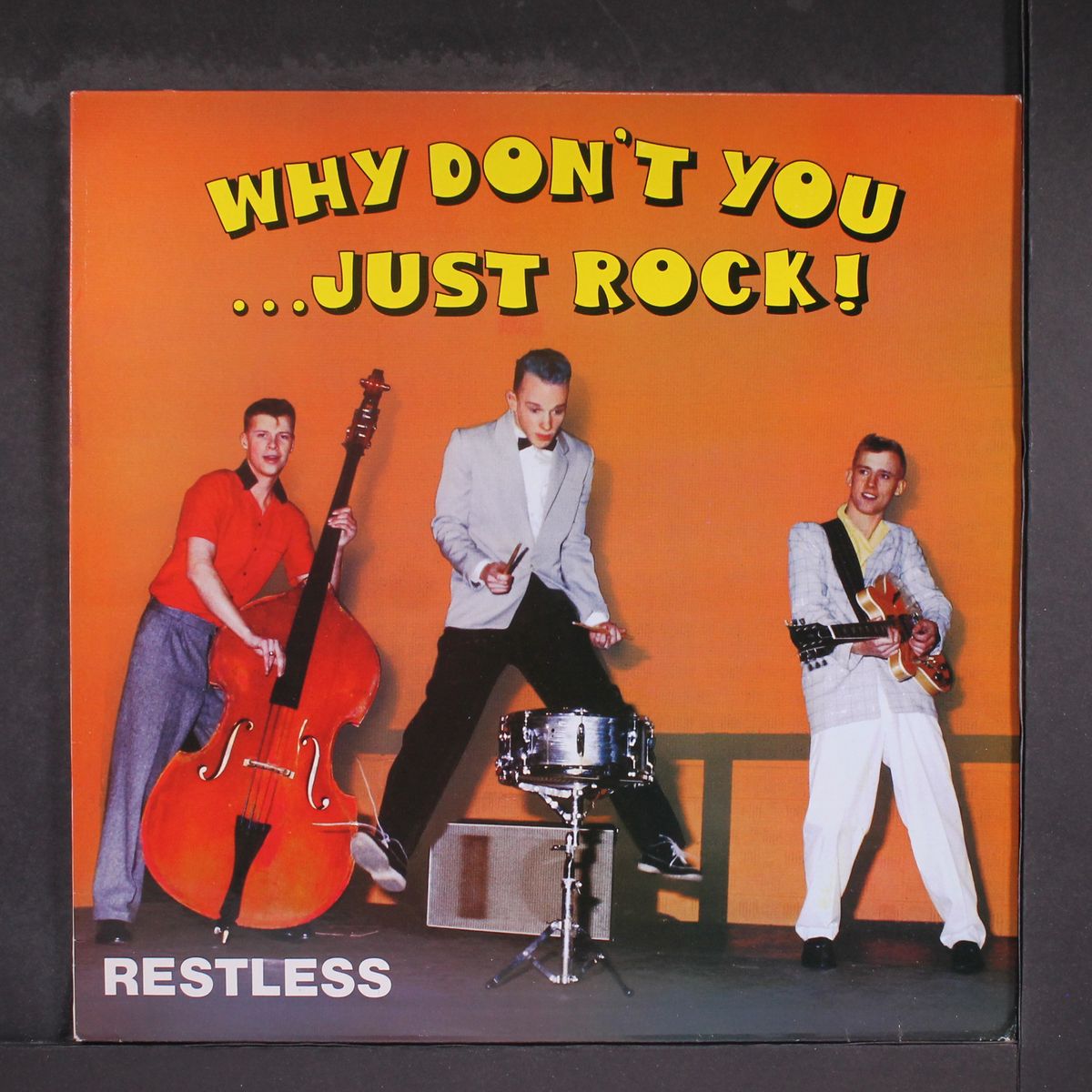 why don't you...just rock! by RESTLESS