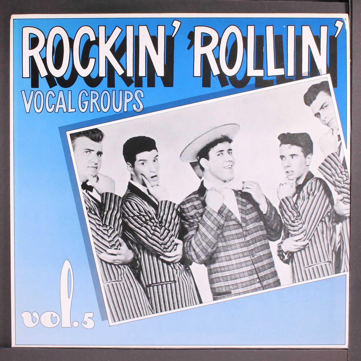 rockin' rollin' vocal groups, vol. 5 by VARIOUS