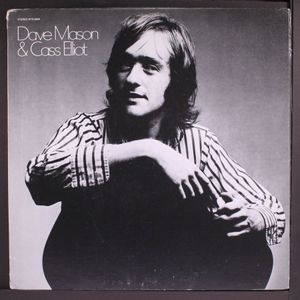 DAVE MASON & CASS ELLIOT