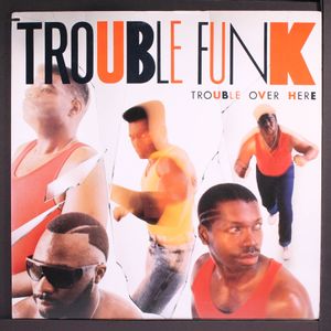 TROUBLE FUNK