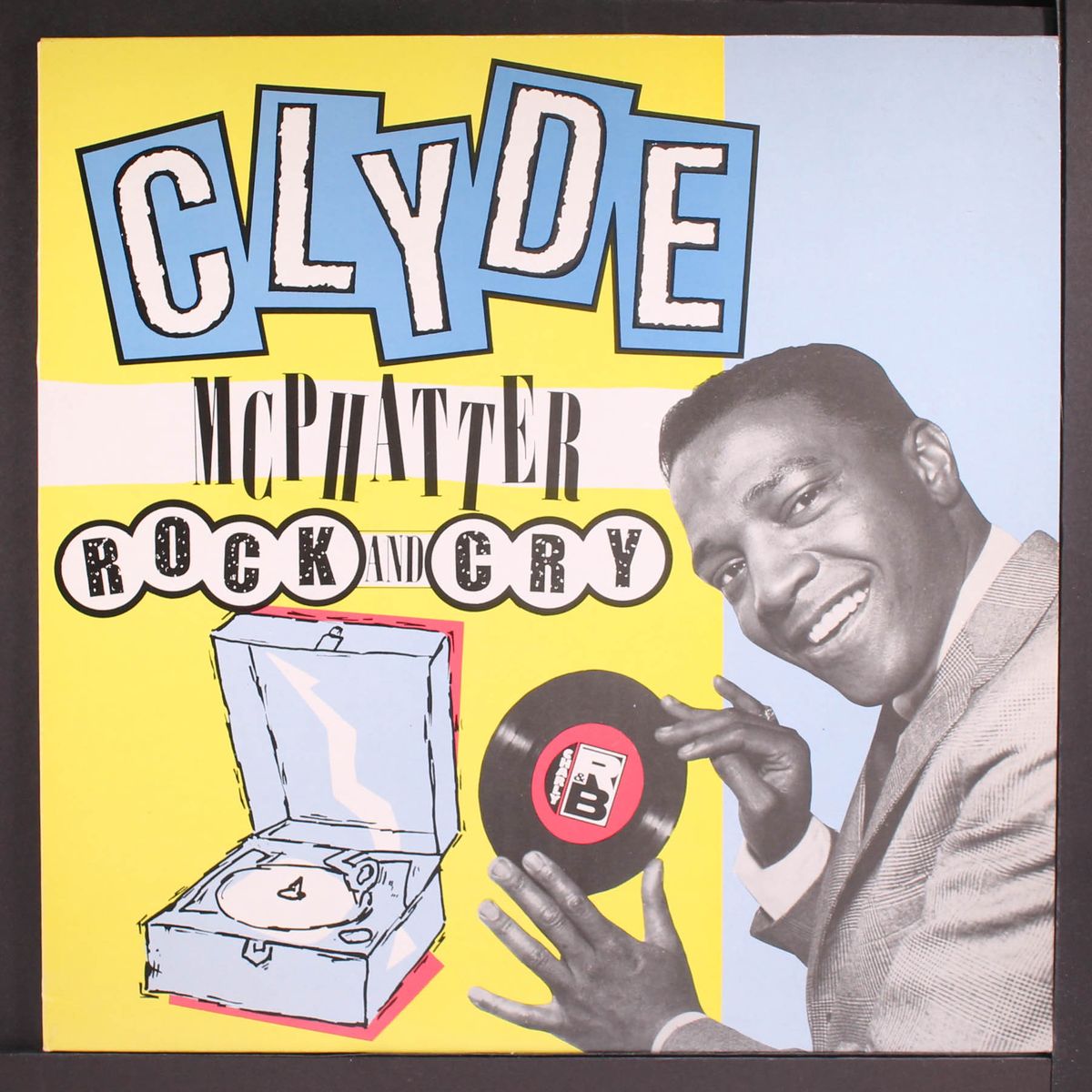 rock and cry by CLYDE MCPHATTER