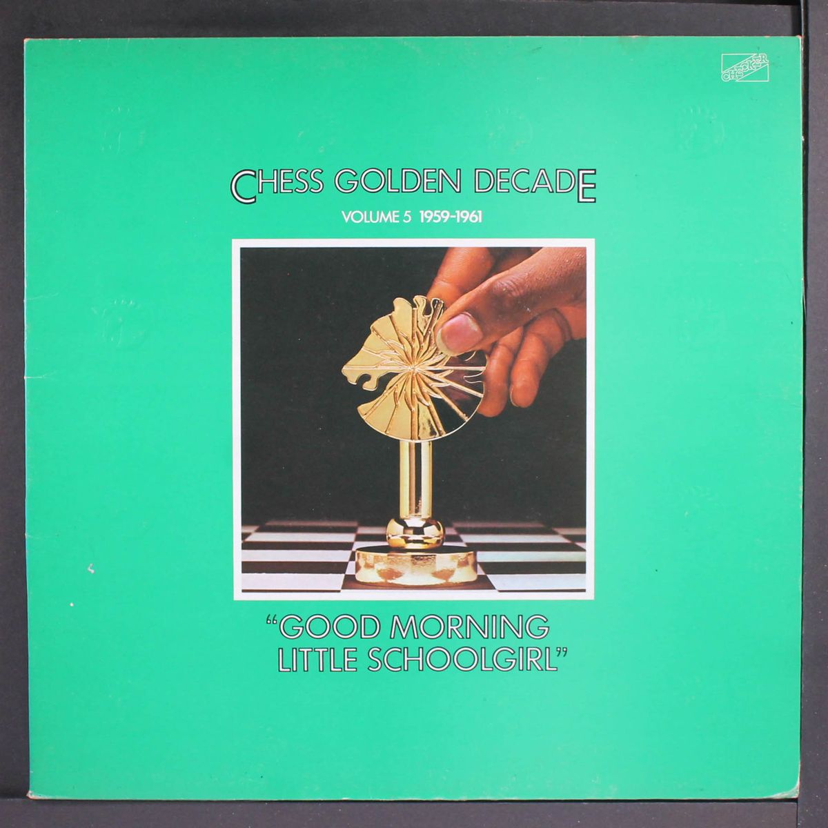 chess golden decade, vol. 5: good morning little schoolgirl (1959-61) by VARIOUS