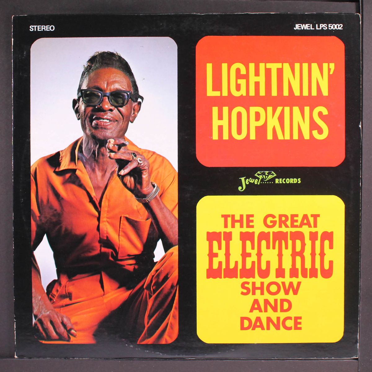 the great electric show and dance by LIGHTNIN' HOPKINS