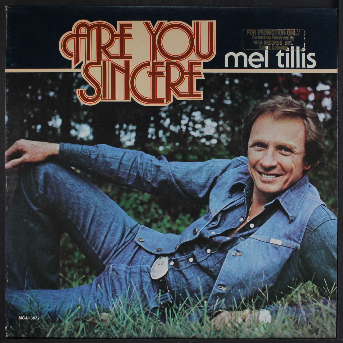 are you sincere by MEL TILLIS