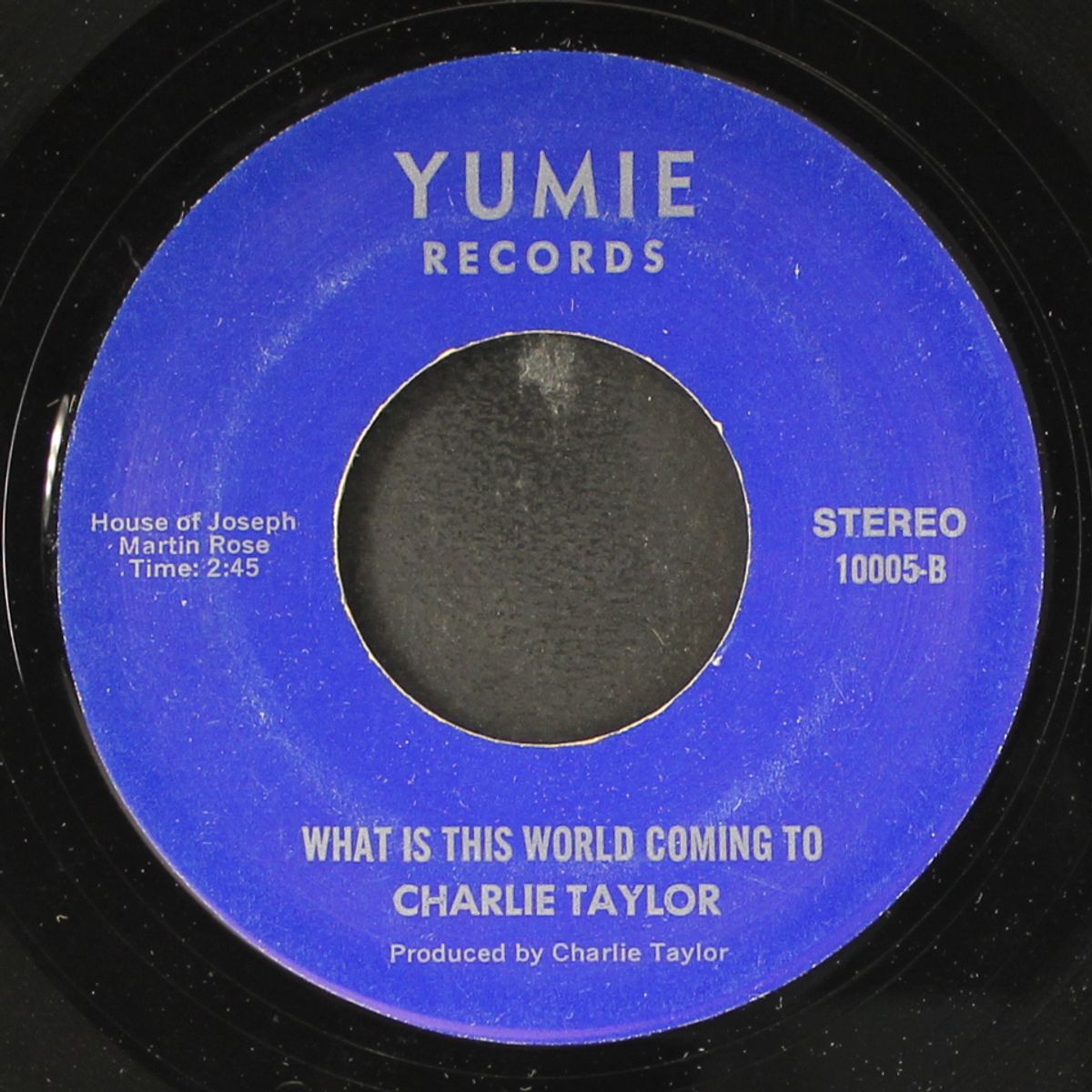 welfare blues / what is this world coming to by CHARLIE TAYLOR