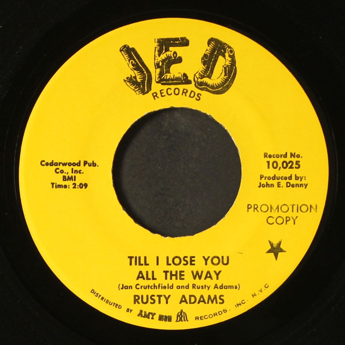 till i lose you all the way / a fool's advice by RUSTY ADAMS