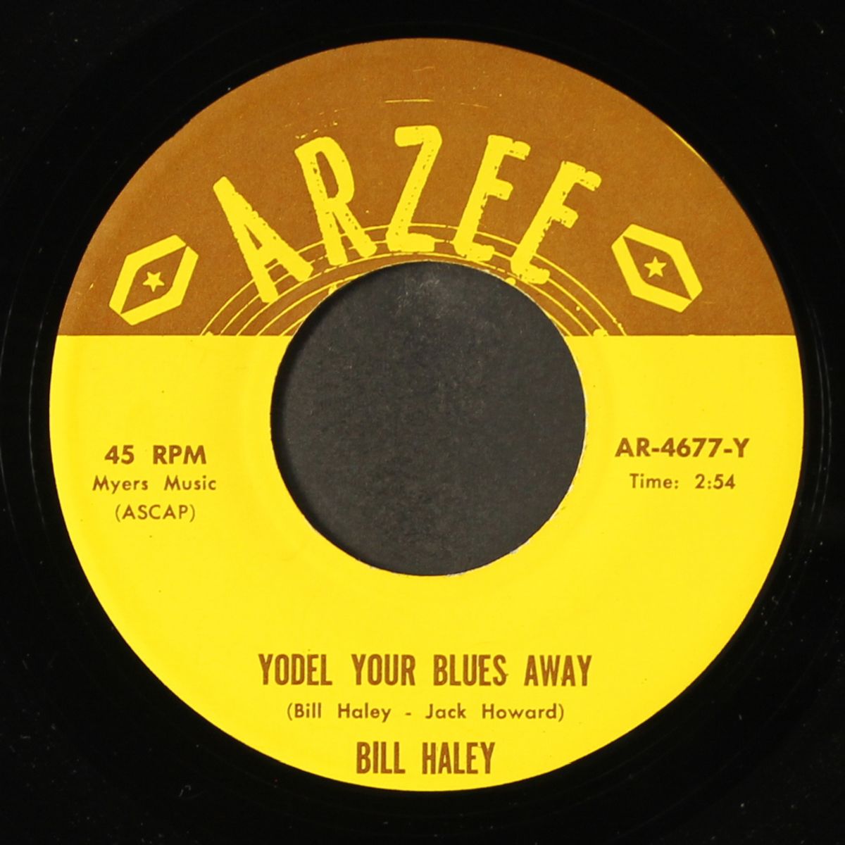 yodel your blues away / within this broken heart of mine by BILL HALEY