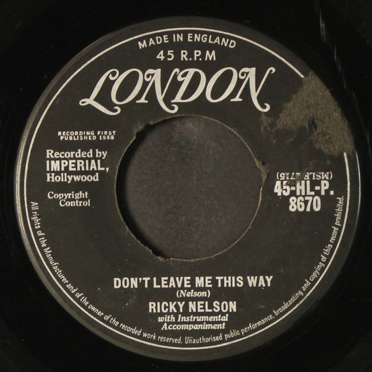 poor little fool / don't leave me this way by RICK NELSON