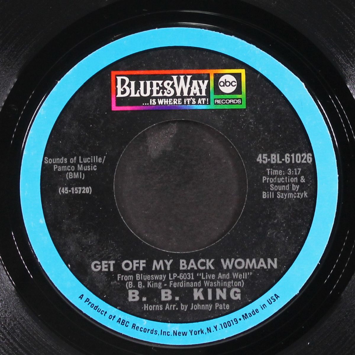 i want you so bad / get off my back woman by B.B. KING