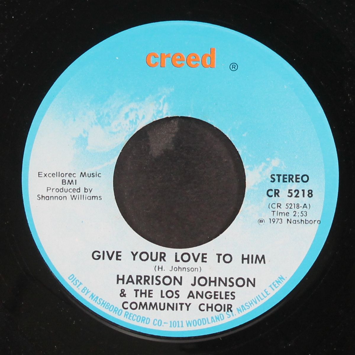 give your love to him / god is always there by HARRISON JOHNSON & LOS ANGELES COMMUNITY CHOIR