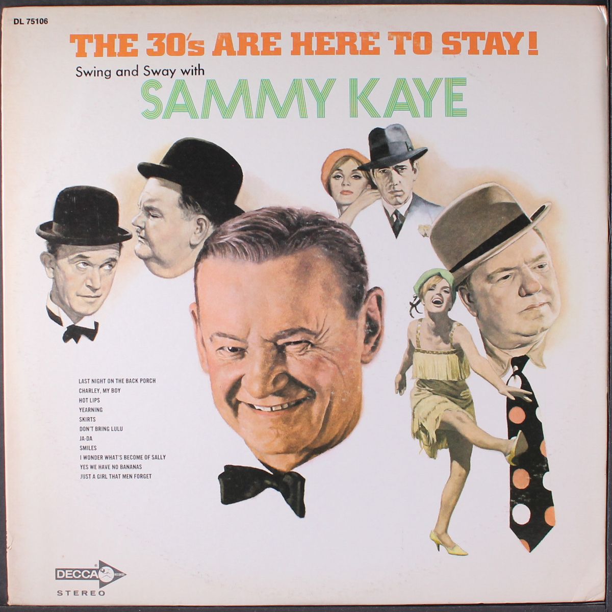 the 30's are here to stay! by SAMMY KAYE