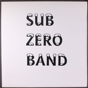 SUB ZERO BAND