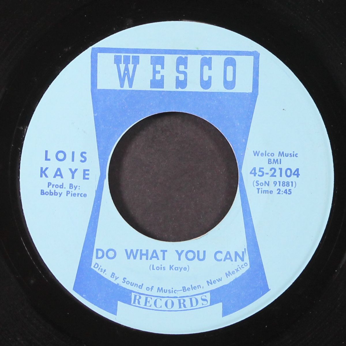 do what you can / the end of the world for me by LOIS KAYE