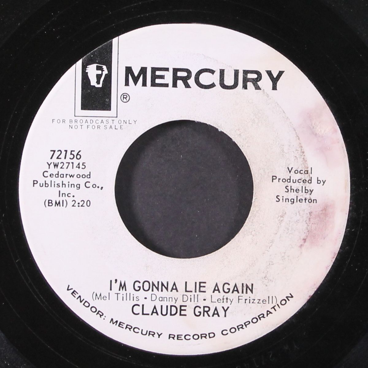 i'm gonna lie again / go home cheater by CLAUDE GRAY