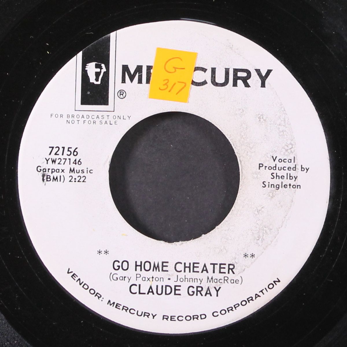 i'm gonna lie again / go home cheater by CLAUDE GRAY