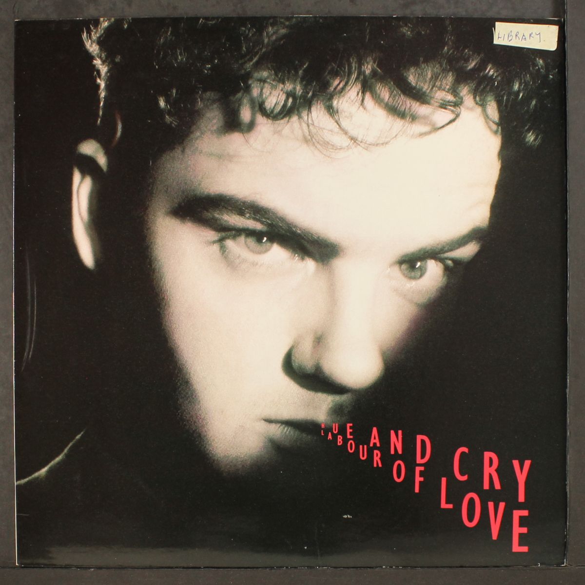 labour of love by HUE & CRY