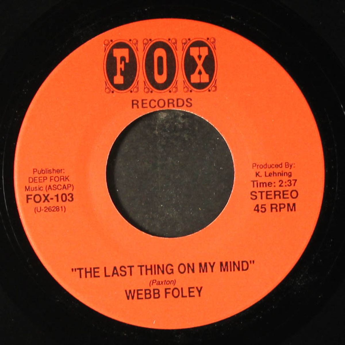 beer & popcorn / last thing on my mind by WEBB FOLEY