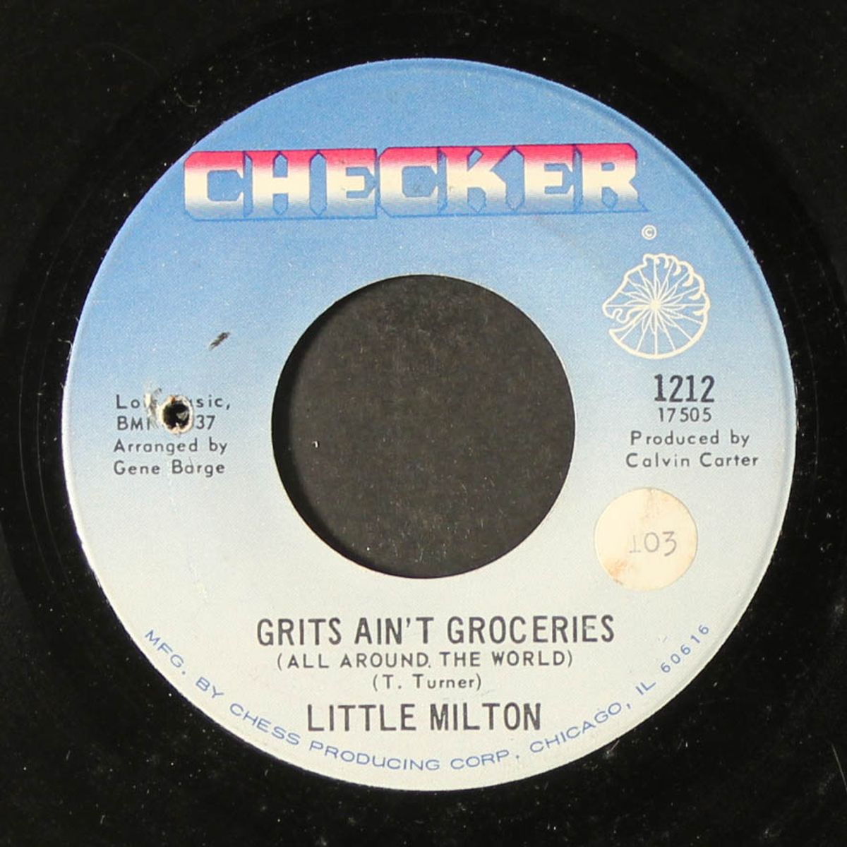 grits ain't groceries / i can't quit you baby by LITTLE MILTON