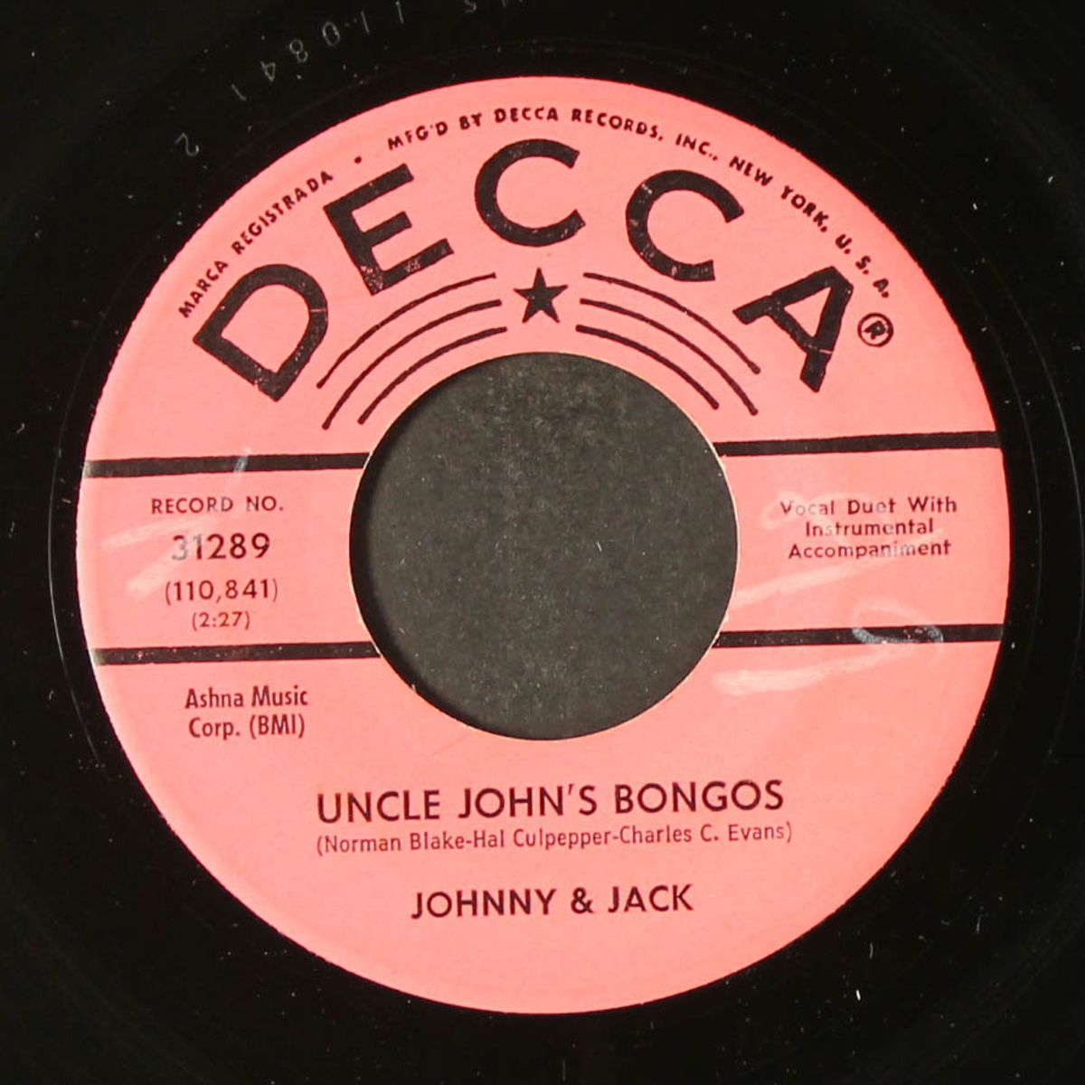 uncle john's bongos / let my heart be broken by JOHNNY & JACK