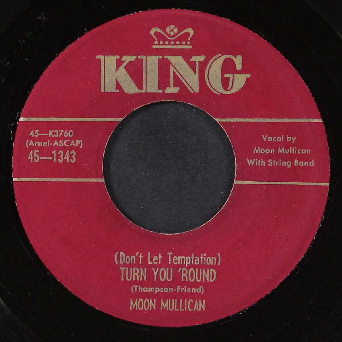 (don't let temptation) turn you 'round / all i need is you by MOON MULLICAN