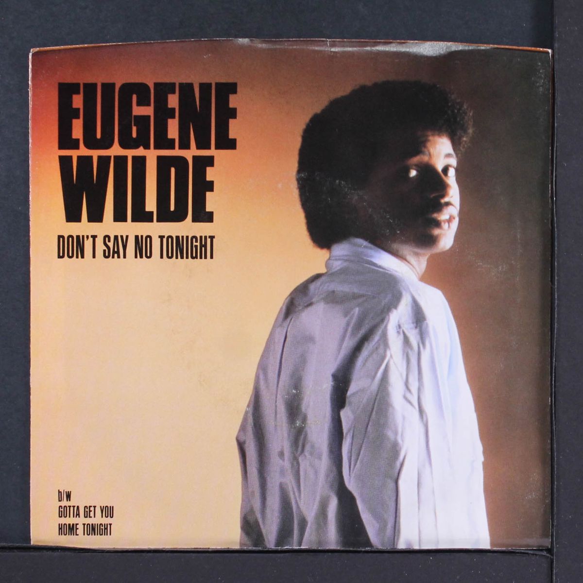 don't say no tonight / same by EUGENE WILDE