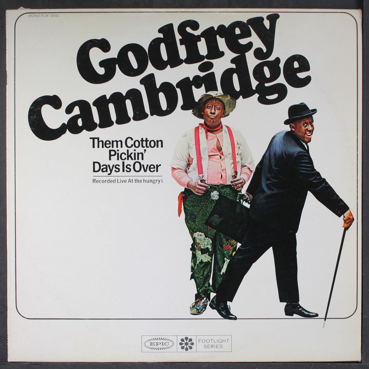 them cotton pickin' days is over by GODFREY CAMBRIDGE