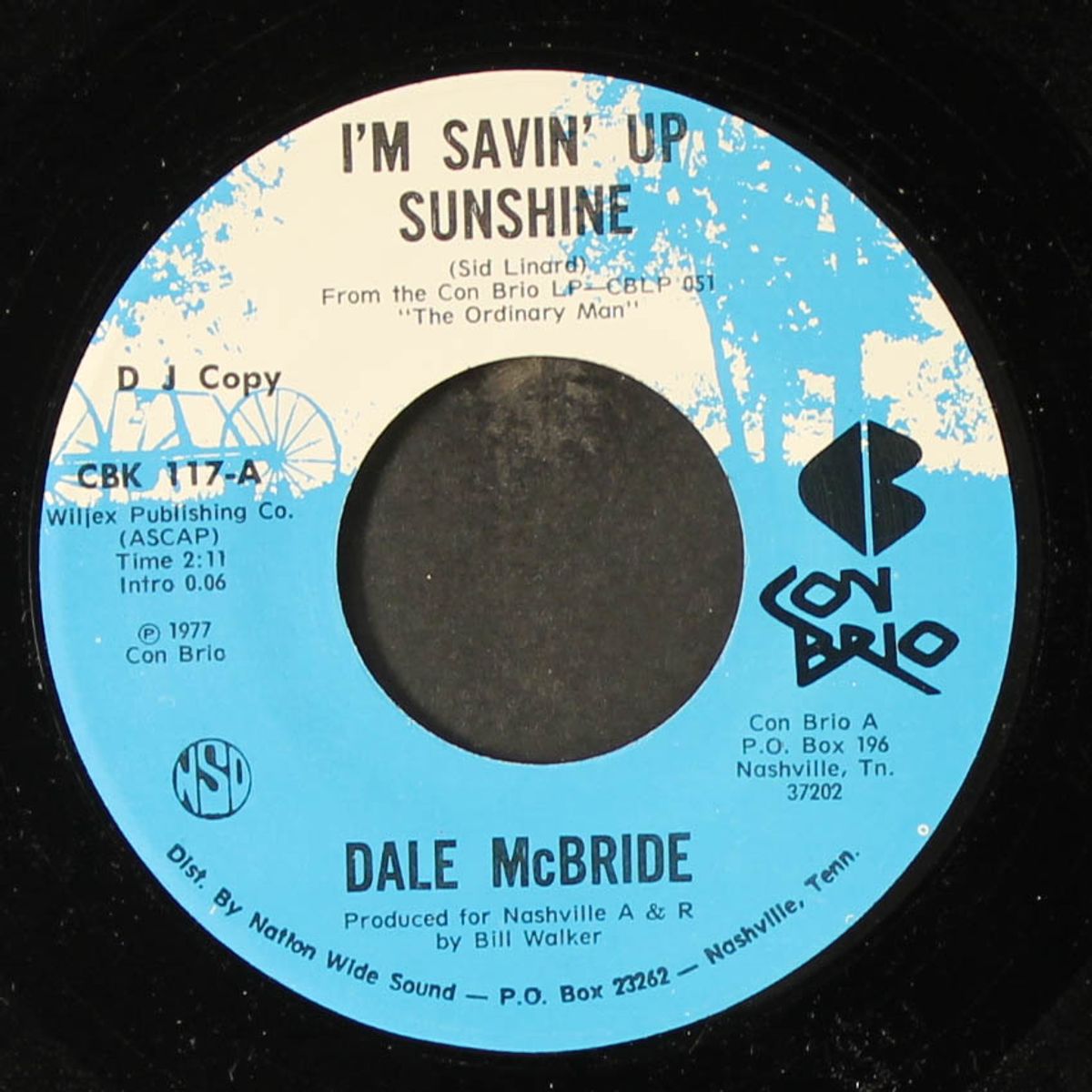 i'm savin' up sunshine / it's hell to know she's heaven by DALE MCBRIDE