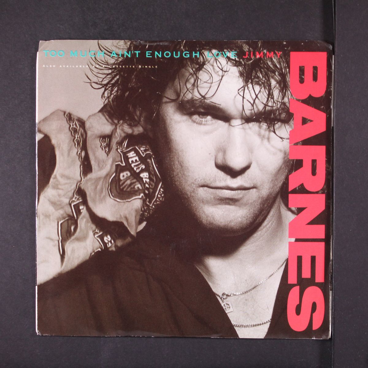 too much ain't enough love / short by JIMMY BARNES