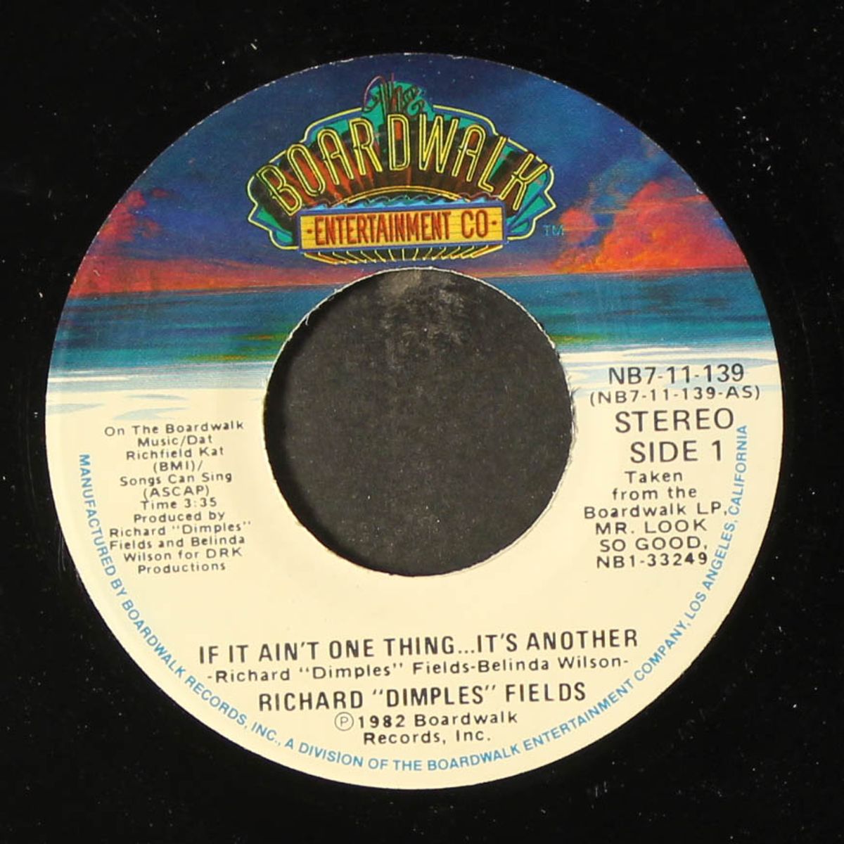 if it ain't one thing...it's another / mr. look so good by RICHARD "DIMPLES" FIELDS