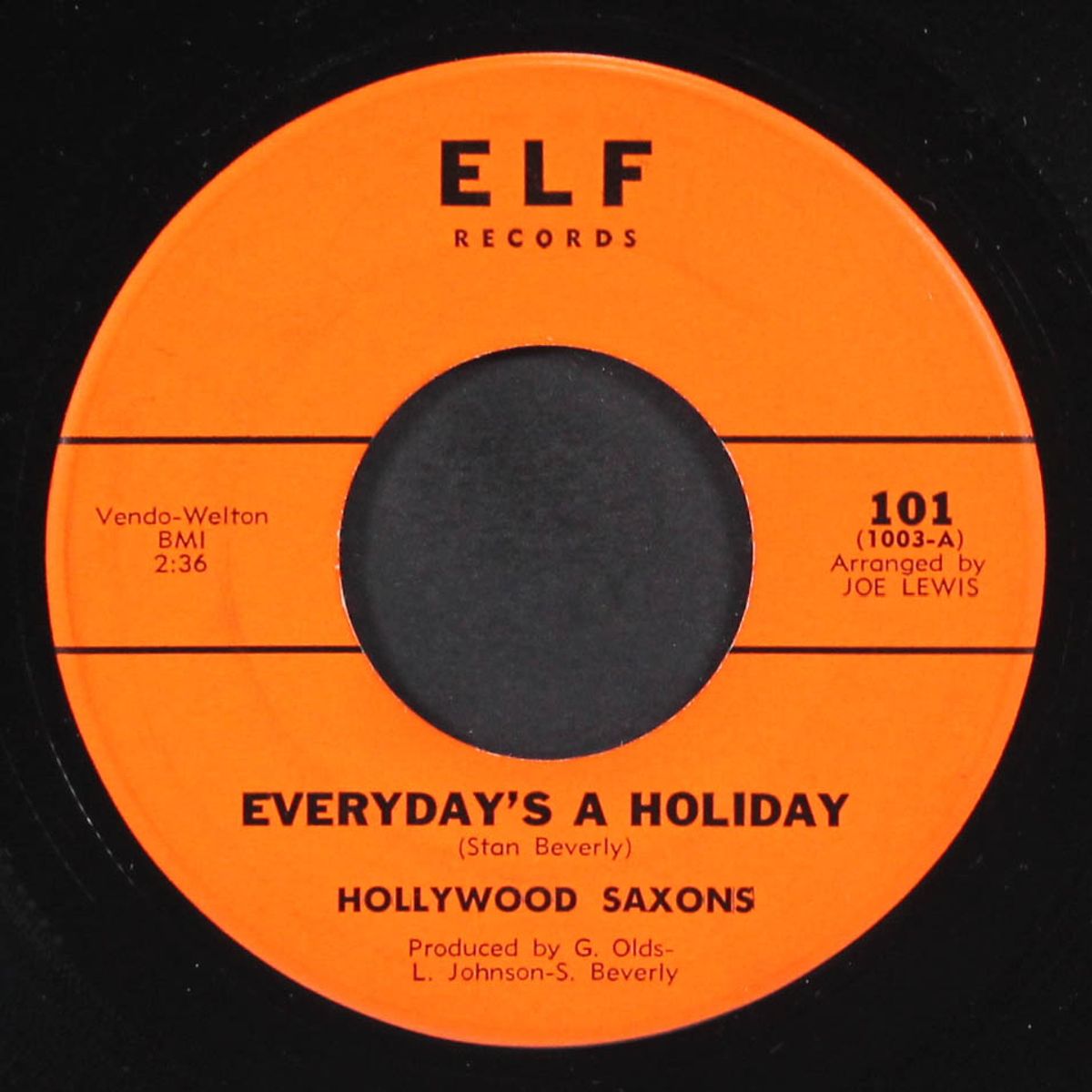 everyday's a holiday / l.a. lover by HOLLYWOOD SAXONS