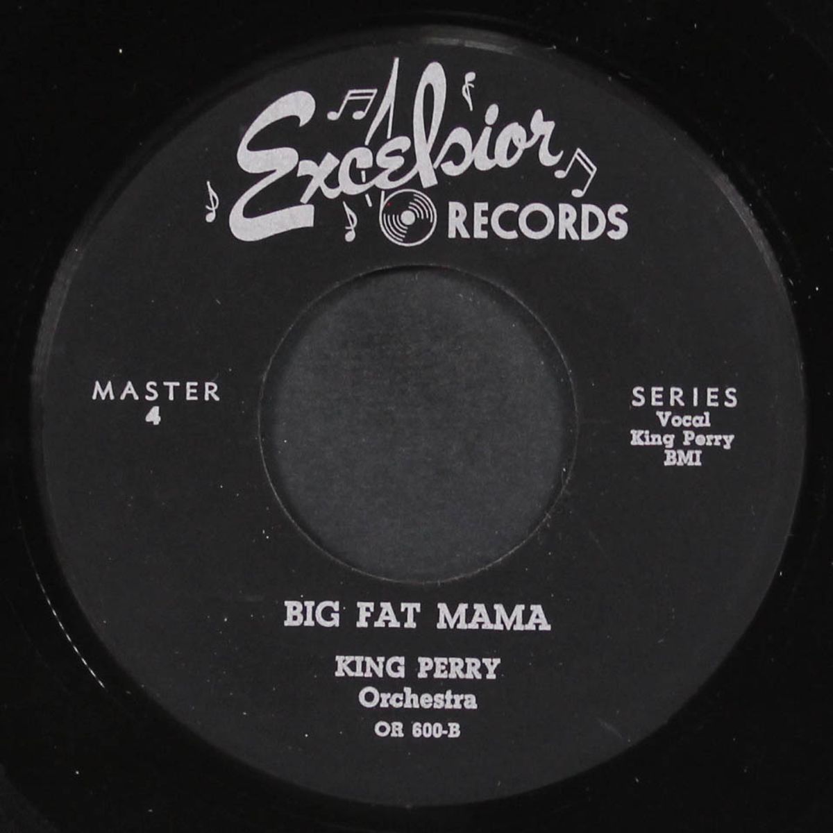 big fat mama / wait now by KING PERRY