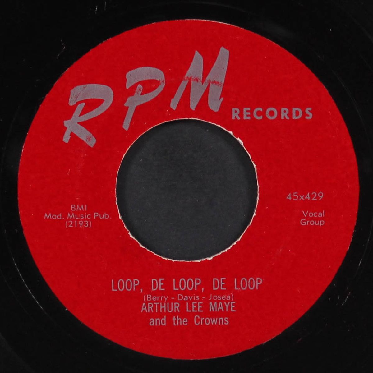 love me always / loop, de loop, de loop by ARTHUR LEE MAYE & CROWNS