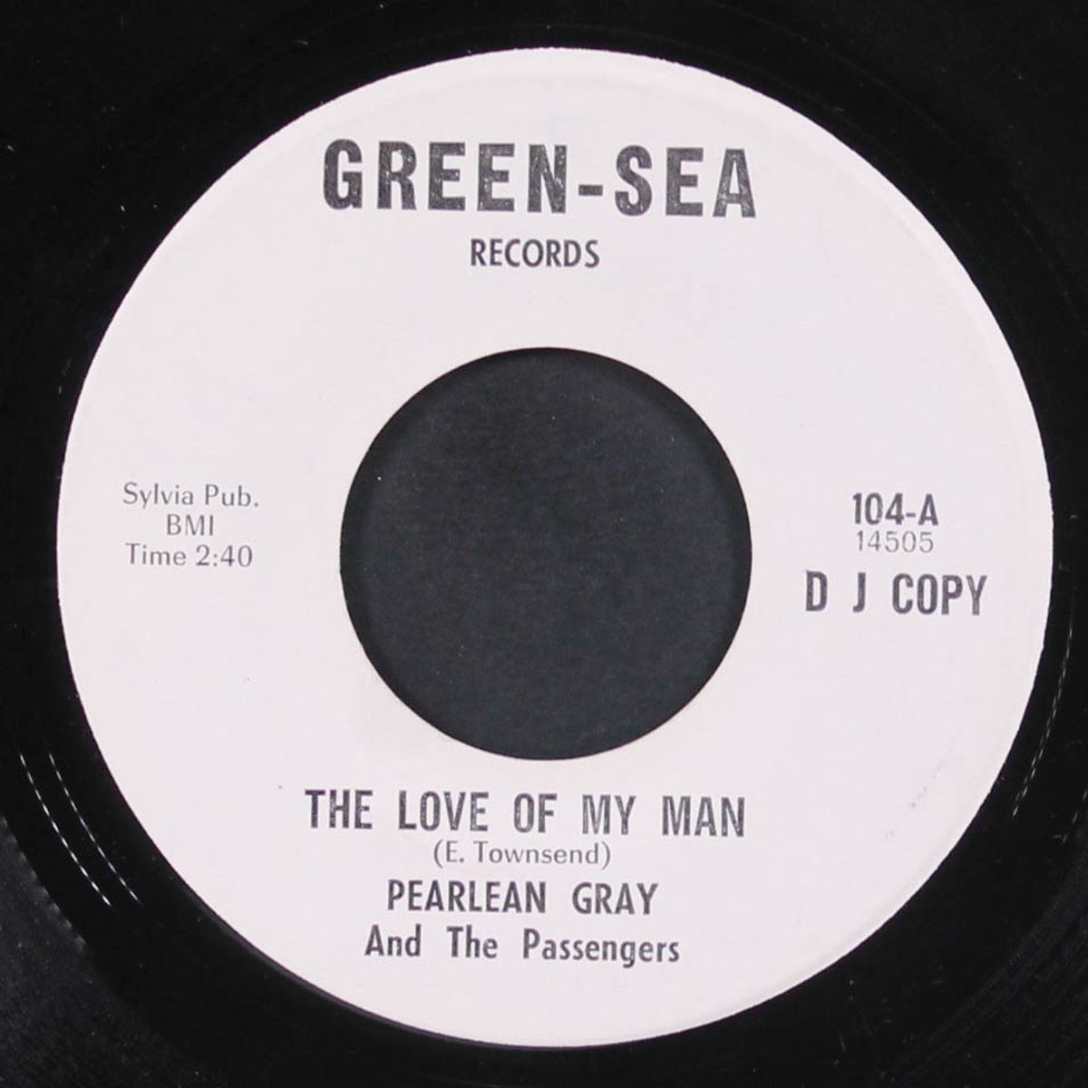 i don't want to cry / the love of my man by PEARLEAN GRAY & PASSENGERS