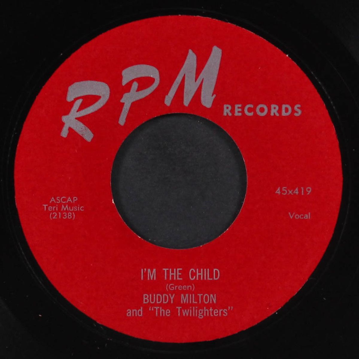 o o wah / i'm the child by BUDDY MILTON & TWILIGHTERS