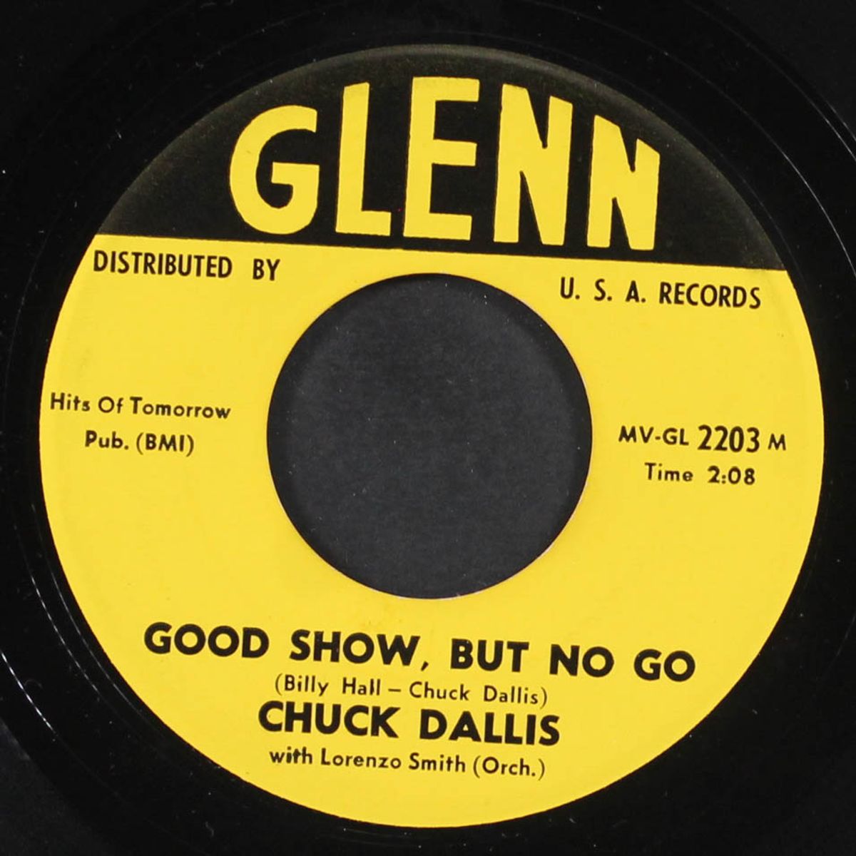 good show, but no go / my friend by CHUCK DALLIS