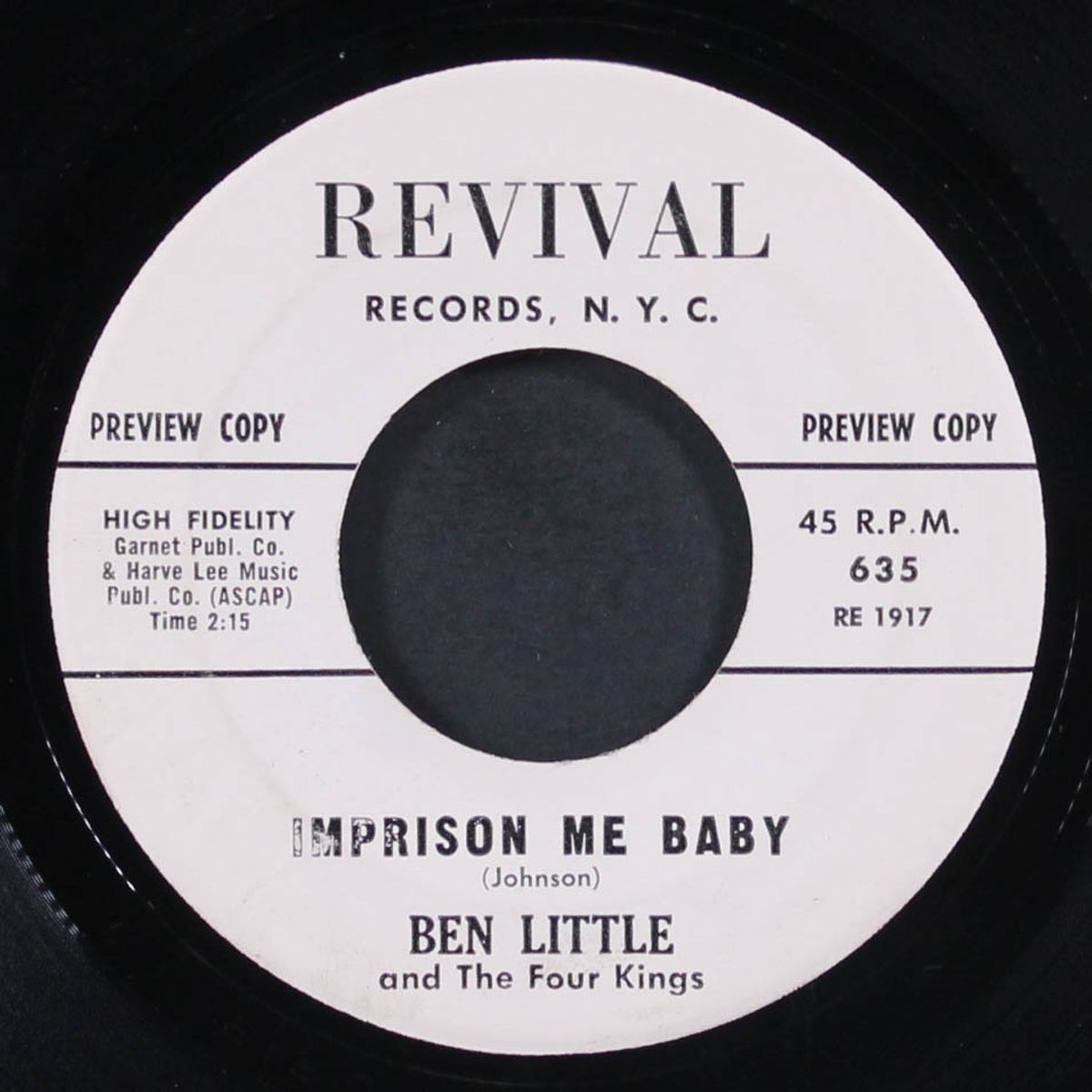 forever mine / imprison me baby by BEN LITTLE & FOUR KINGS