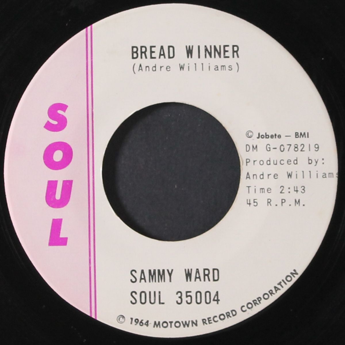 bread winner / you've got to change by SAMMY WARD