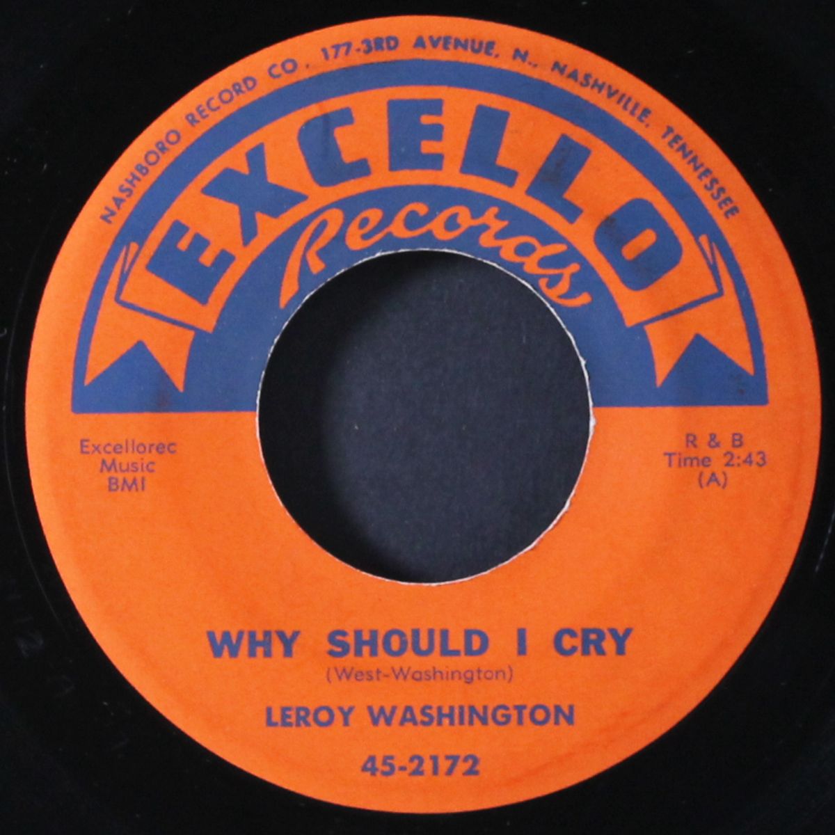 why should i cry / my true life by LEROY WASHINGTON