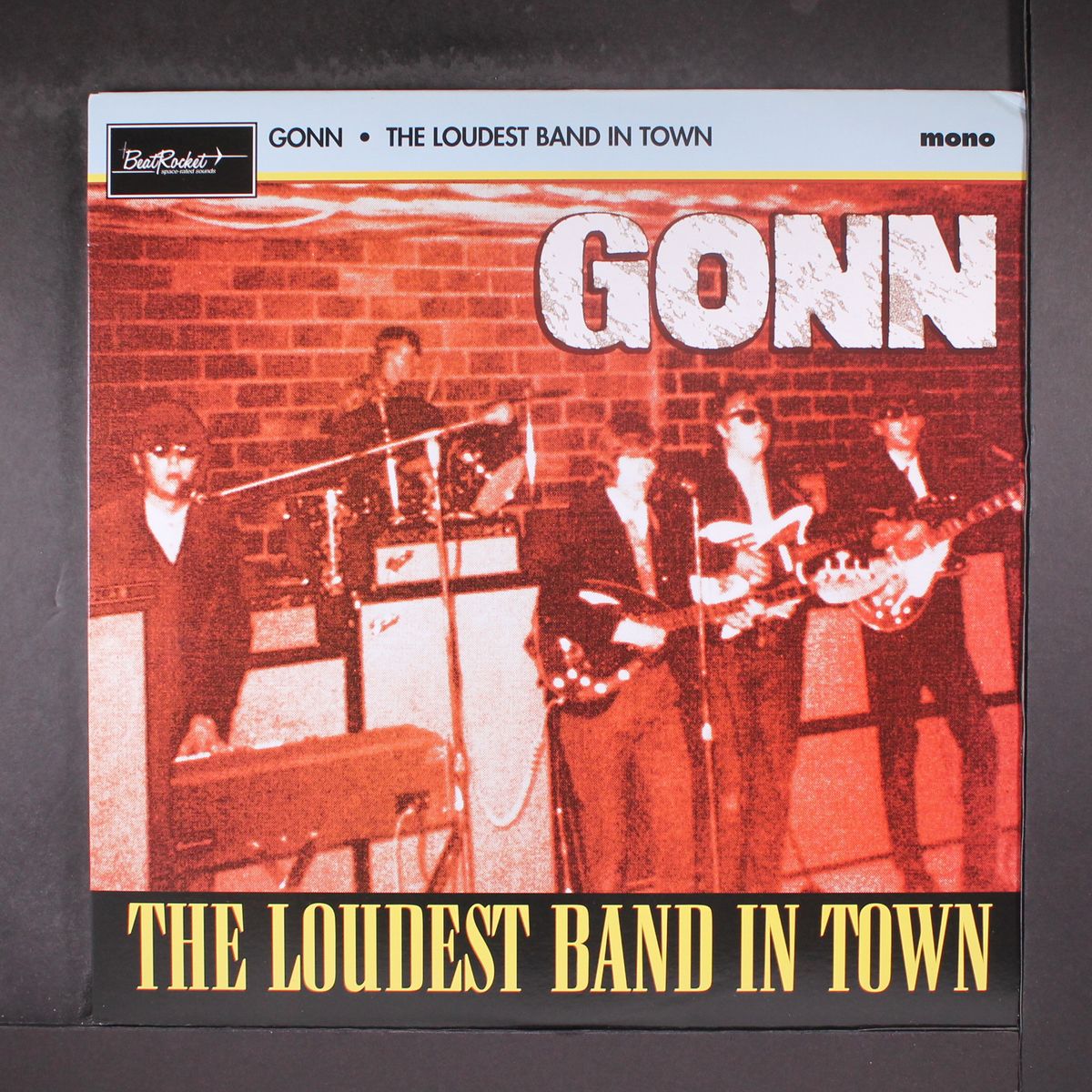 the loudest band in town by GONN