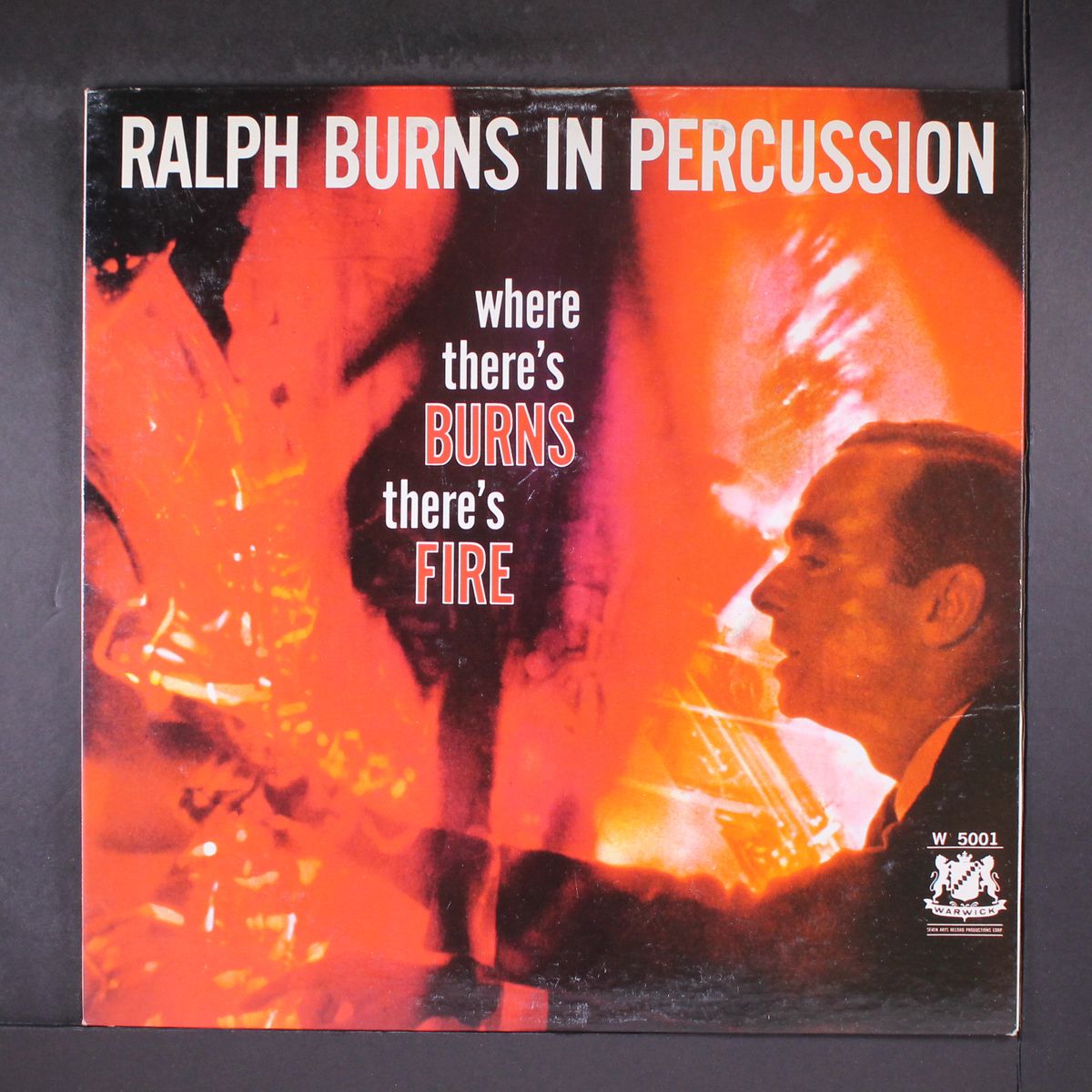 where there's burns there's fire by RALPH BURNS