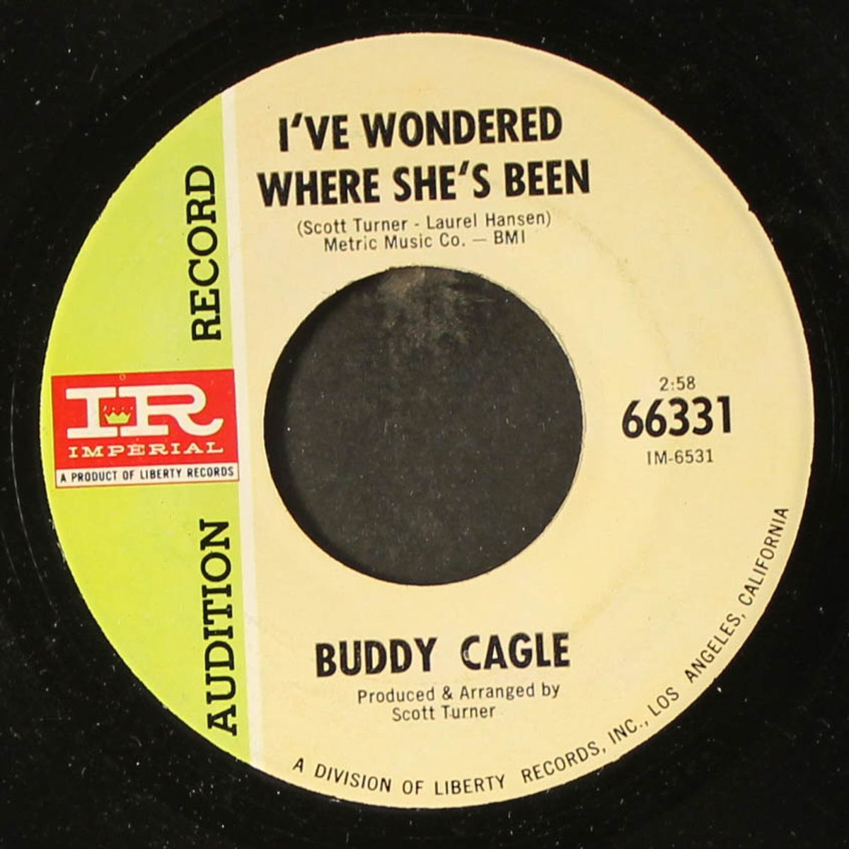 i've wondered where she's been / i'll get over you by BUDDY CAGLE