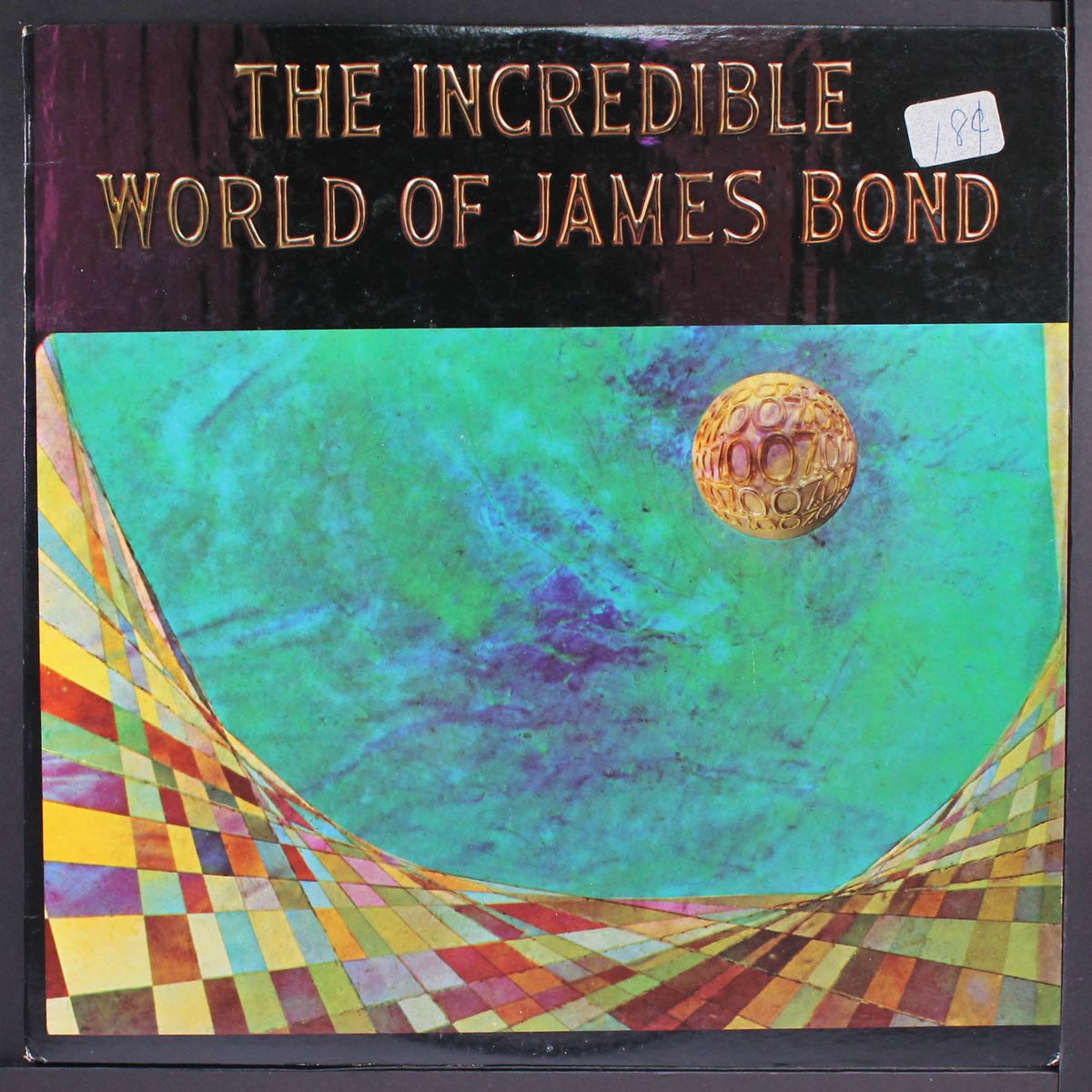 the incredible world of james bond by VARIOUS